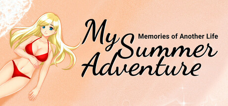 My Summer Adventure: Memories of Another Life / TR