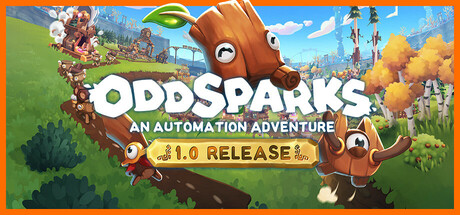 Oddsparks: An Automation Adventure