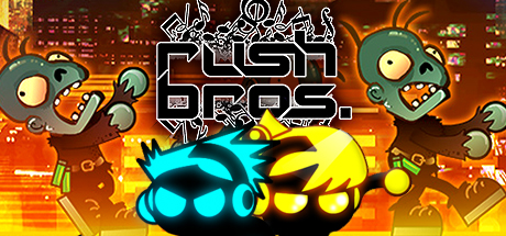 Rush Bros / Steam / EU