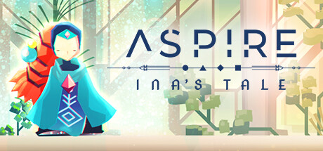 Aspire: Inas Tale / Steam / EU