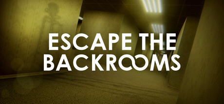 Escape the Backrooms - Early Access / LATAM
