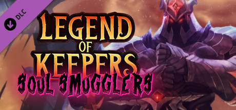 Legend of Keepers: Soul Smugglers / Indonesia