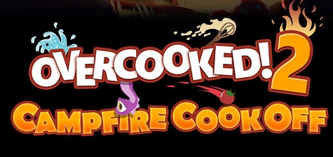 Overcooked 2! Campfire Cook Off / CIS+TR